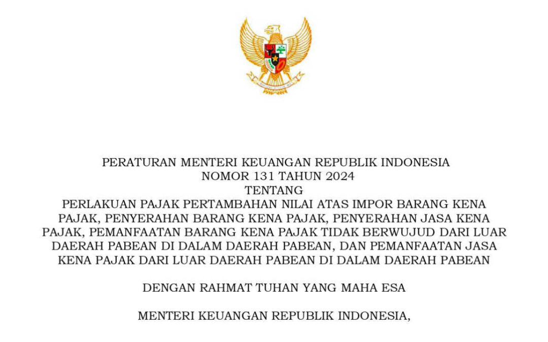 Peraturan Menteri Keuangan Republik Indonesia Nomor 131 Tahun 2024